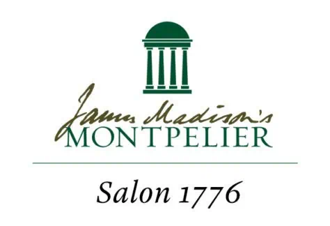 Logo for James Madison's Montpelier featuring a green rotunda, stylized text, and the phrase "Salon 1776" below.